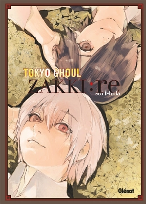 Tokyo Ghoul Zakki-Re - Sui Ishida