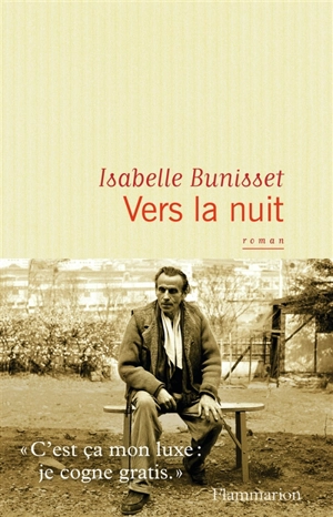 Vers la nuit - Isabelle Bunisset