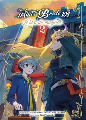 The ancient magus bride, psaume 108 : le bleu du magicien. Vol. 2 - Makoto Sanda