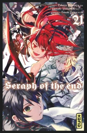 Seraph of the end. Vol. 21 - Takaya Kagami