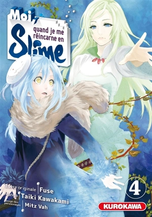 Moi, quand je me réincarne en slime. Vol. 4 - Fuse