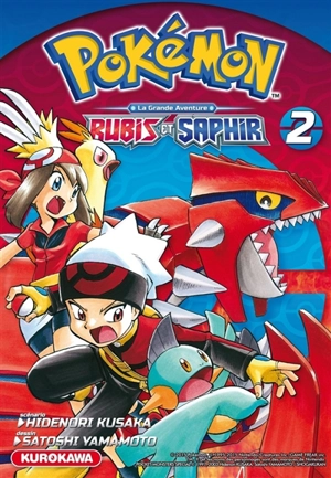 Pokémon : la grande aventure : Rubis et Saphir. Vol. 2 - Hidenori Kusaka