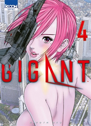 Gigant. Vol. 4 - Hiroya Oku