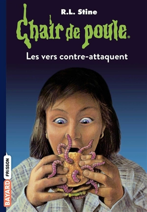 Les vers contre-attaquent - R.L. Stine