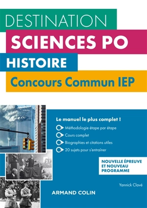 Histoire : concours commun IEP : nouvelles épreuves et nouveau programme - Yannick Clavé