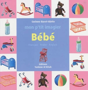 Bébé : français-arabe-anglais - Corinne Baret