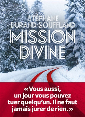 Mission divine - Stéphane Durand-Souffland