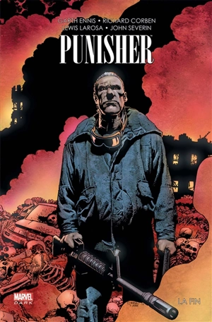 Punisher : la fin - Garth Ennis