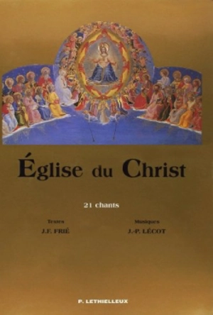 Eglise du Christ : 21 chants - Jacqueline Frédéric Frié