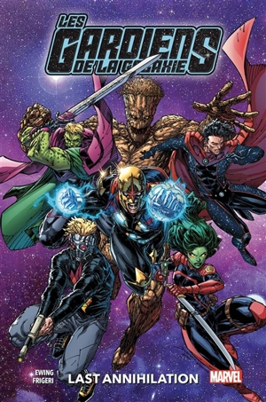 Les gardiens de la galaxie. Vol. 3. Last annihilation - Al Ewing