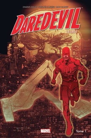 Daredevil legacy. Vol. 1. Fisk : le maire - Charles Soule