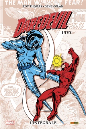 Daredevil : l'intégrale. Vol. 6. 1970 - Roy Thomas