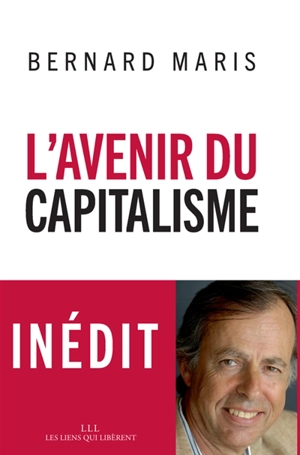 L'avenir du capitalisme - Bernard Maris