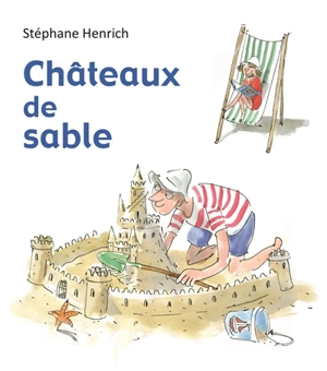 Châteaux de sable - Stéphane Henrich