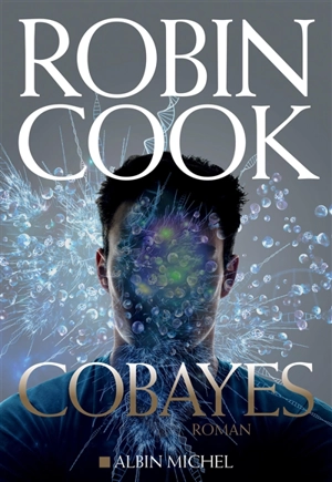 Cobayes - Robin Cook