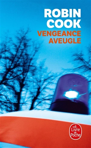 Vengeance aveugle - Robin Cook