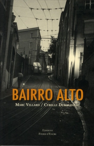 Bairro Alto - Marc Villard