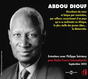 Abdou Diouf : entretiens avec Philippe Sainteny - Abdou Diouf