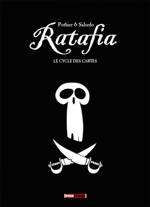Ratafia : le cycle des cartes - Nicolas Pothier