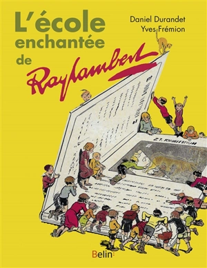 L'école enchantée de Raylambert - Daniel Durandet