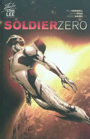 Soldier Zero. Vol. 1 - Paul Cornell