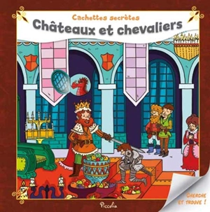 Châteaux et chevaliers - Maud Lienard