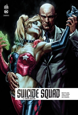 Suicide squad rebirth. Vol. 4. Terre brûlée - Rob Williams