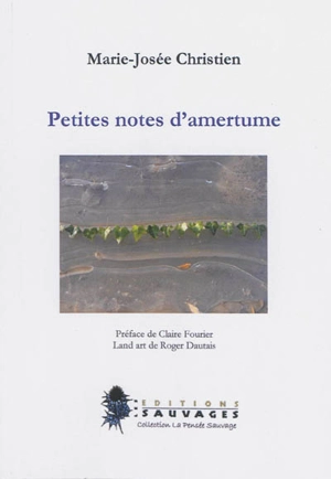 Petites notes d'amertume - Marie-Josée Christien