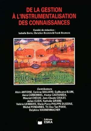 De la gestion à l'instrumentalisation des connaissances