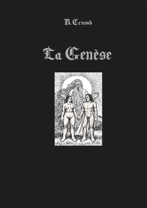 La Genèse - Robert Crumb