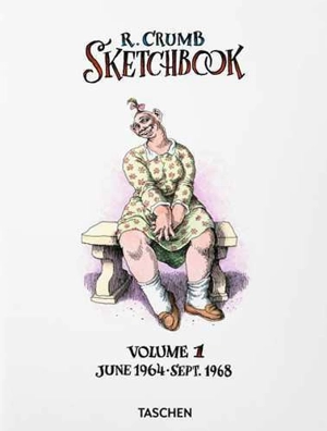 R. Crumb : sketchbook. Vol. 1. June 1964-Sept. 1968 - Robert Crumb