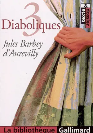 3 diaboliques - Jules Barbey d'Aurevilly
