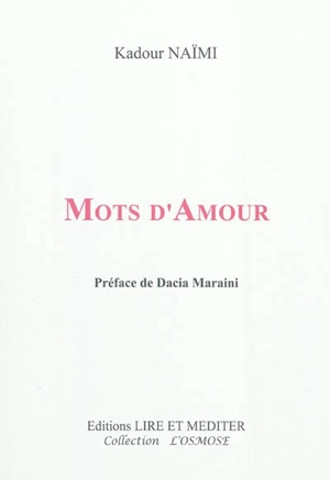 Mots d'amour - Kadour Naïmi