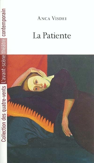 La patiente ou Femme-sujet - Anca Visdei