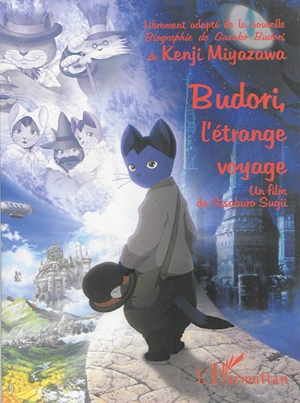 Budori, l'étrange voyage : un film de Gisoburo Sugii - Kenji Miyazawa