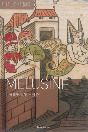 Mélusine - Laurence Hélix