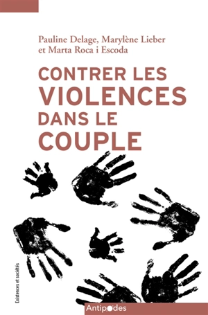 Contrer les violences dans le couple - Pauline Delage