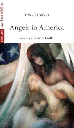 Angels in America - Tony Kushner