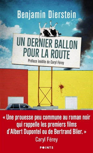 Un dernier ballon pour la route - Benjamin Dierstein