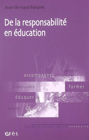 De la responsabilité en éducation - Jean-Bernard Paturet