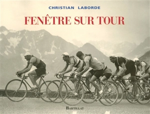 Fenêtre sur tour - Christian Laborde