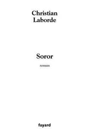 Soror - Christian Laborde