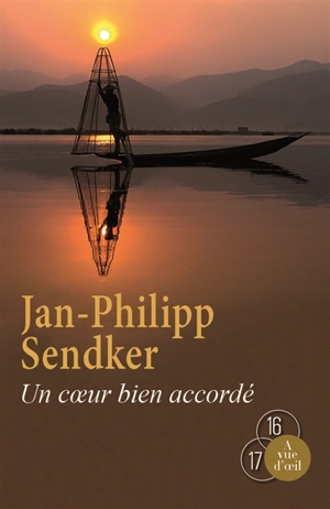 Un coeur bien accordé - Jan-Philipp Sendker