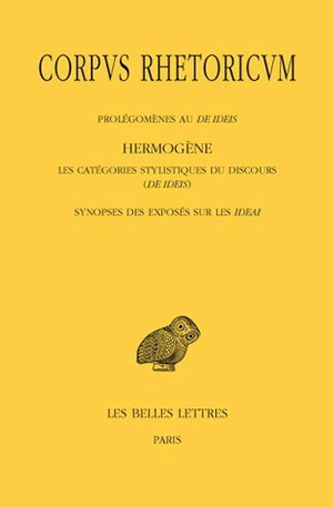 Corpus rhetoricum. Vol. 4 - Hermogène de Tarse