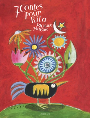 7 contes pour Rita - Jacques Maigne