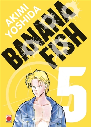 Banana fish. Vol. 5 - Akimi Yoshida