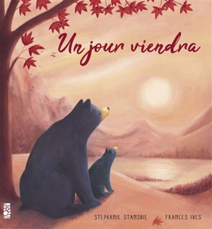 Un jour viendra - Stephanie Stansbie