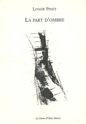 La part d'ombre - Livane Pinet