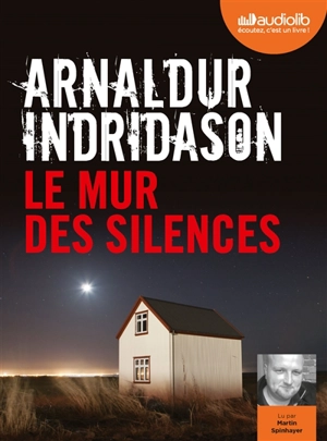 Le mur des silences - Arnaldur Indridason