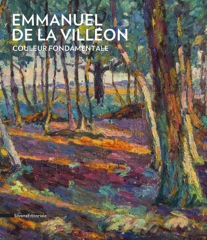 Emmanuel de La Villéon : couleur fondamentale - Musée Emmanuel de La Villéon (Fougères, Ille-et-Vilaine)